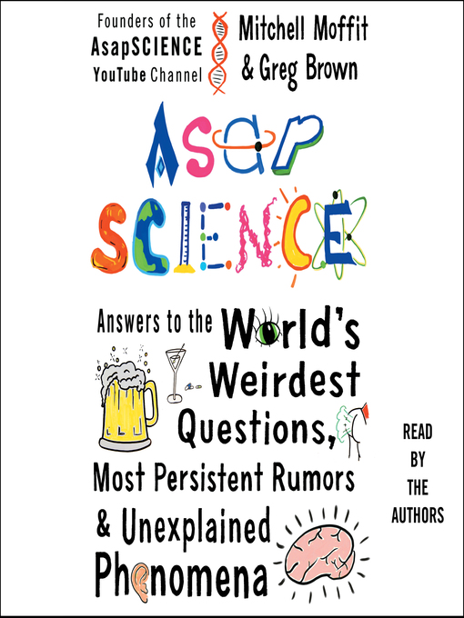 Title details for AsapSCIENCE by Mitchell Moffit - Available
